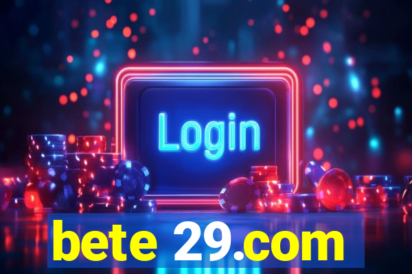 bete 29.com